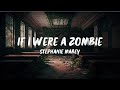 Stephanie Mabey - The Zombie Song (full lyrics)