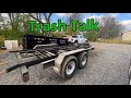 Trash Talk | DEMO, Cleanout, Need a Mechanic??