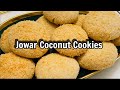 Millet Cookies | Jowar coconut cookies | Gluten free millet biscuits recipe |