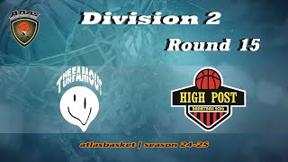 Atlasbasket - Div 2_Round 15 - THE UNFAMOUS vs HIGH POST