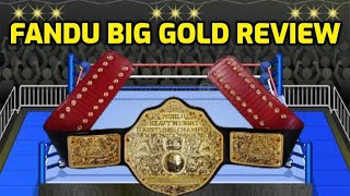 Fandu Big Gold Belt Review