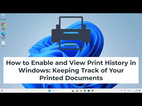 How to Enable and View Print History in Windows: Keep Track of Your Printed Documents