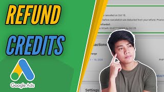 How to Request Refund of remaining Credits | Google Ads | Quick Guide