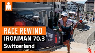 2023 IRONMAN 70.3 Switzerland | Race Rewind