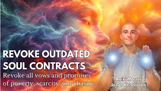 Reiki for Revoking Outdated Soul Contracts | Energy Healing