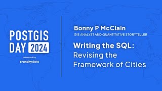 Writing the SQL: Revising the Framework of Cities with Bonny P McClain