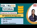 15 - SQL BETWEEN & NOT BETWEEN Operator | IN & NOT IN Operator in SQL | Example | Practice Question