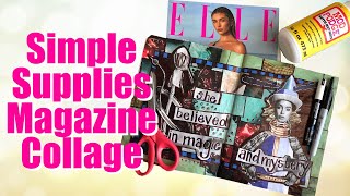 Simple Supplies Magazine Collage Challenge - Just A Sharpie Marker (and a little white pen cheat!)