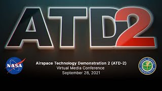 Airspace Technology Demonstration 2 (ATD-2) Virtual Media Conference