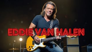 La Storia di Eddie Van Halen