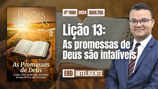 Lição 13 [Adultos] - As promessas de Deus são infalíveis - EBD Inteligente