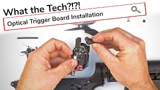 What the Tech?!?! - Optical Trigger Board Installation