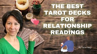 The Best Tarot Decks for Relationship Readings #besttarotdecks #relationships