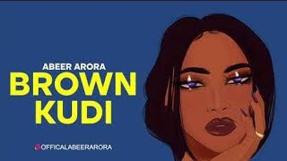 [ BASS BOOSTED ] BROWN KUDI - ABEER ARORA (Brown Munde Remix) | AP Dhillon | Gurinder Gill