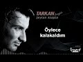 tarkan Şeytan azapta lirik video