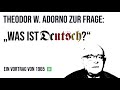 theodor w. adorno what is german 1965