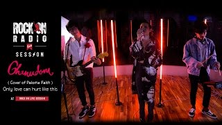 Rock On Live Session l Chanudom - Only love can hurt like this (Cover of Paloma Faith)