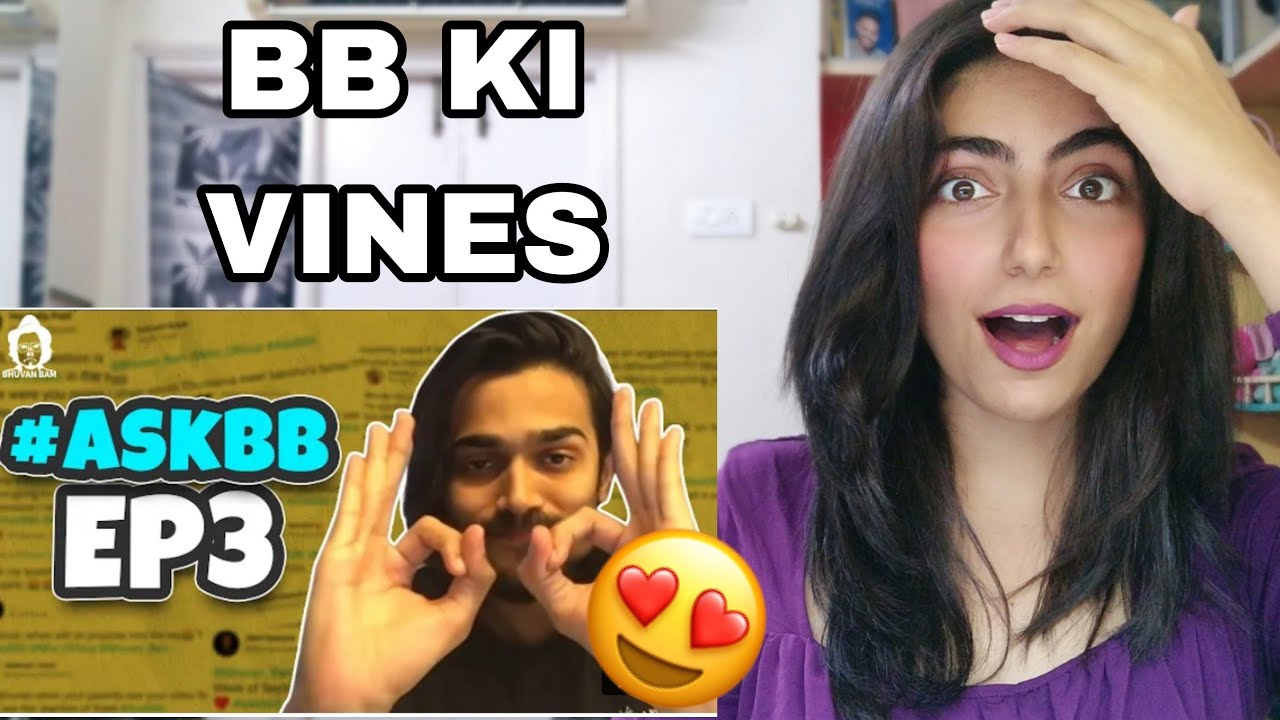 BB Ki Vines- | Ask BB- Episode 3 | Reaction - YouTube