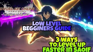 how to level up faster for low level in saoif | Sword Art Online Integral Factor