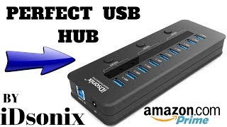 iDsonix BEST 10 Port USB 3 0 HUB BY DAVE'S PRIME REVIEWS