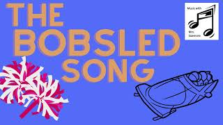 The Bobsled Song - Lyrics Video