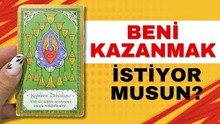 BENİ KAZANMAK İSTİYOR MUSUN? ESAS NİYETİN NE? NE YAPMAMI İSTİYORSUN? #aklımdakikişitarot