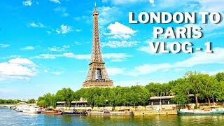 PARIS CITY🇫🇷, EIFFEL TOWER ELEVATOR RIDE || PARIS TRAVEL VLOG-1 || LONDON TO FRANCE 3DAYS TOUR !!