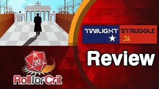 Twilight Struggle Review | Roll For Crit