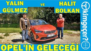 Halit Bolkan ve Yalın Gülmez ile Opel'in geleceği