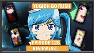 Yugioh Go Rush Episode 128 review