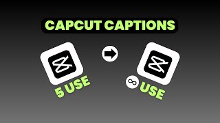 Unlimited CapCut Auto Captions 5 Use Left?