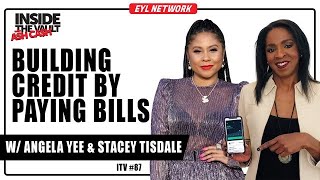 INSIDE THE VAULT: How Angela Yee & Stacey Tisdale Are Helping Everyday People Build Credit