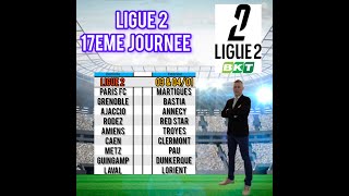 Pronostics Foot Ligue 2 17ème journée 03 \u0026 04 Janvier 2025