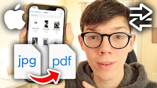 How To Convert Image To PDF On iPhone - Full Guide