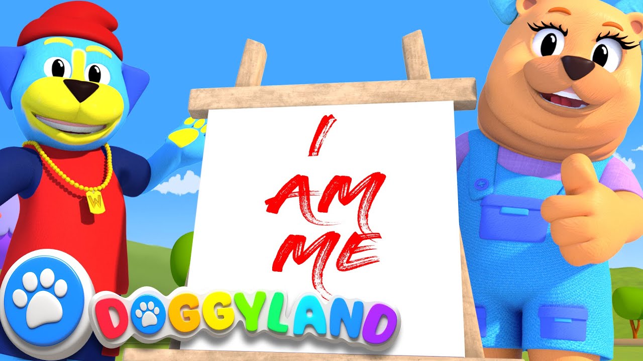 I Am Me | Self-Affirmations | Doggyland Kids Songs & Nursery Rhymes By ...