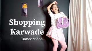 Shopping Karwade Dance Video | AKHIL | BOB | Sukh Sanghera |Jaishree Ojha |
