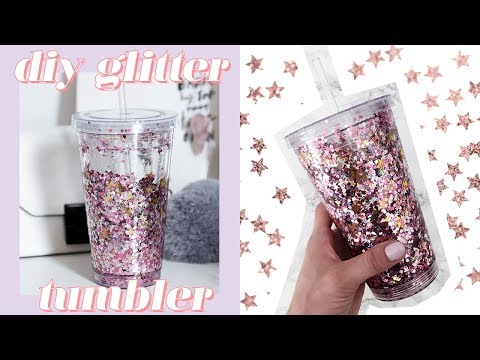 DIY Glitter Drink Tumbler DIY Glitter Drink Tumbler
