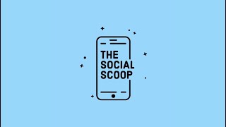 The Social Scoop