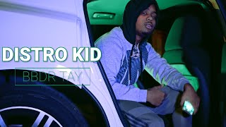 BBDR Tay - Distro Kid (Official Video) Shot By AFP