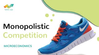 Pasar Monopolistik | Monopolistic Competition | Mikroekonomi