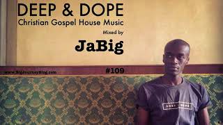 Gospel House Music  Mix by JaBig