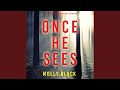 Chapter 3.2 - Once He Sees (A Claire King Fbi Suspense Thriller—Book One)