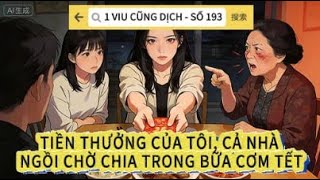 Truyện Audio | 1 viu cũng dịch - số 193 | AI ÍT TIỀN THÌ RA NGOÀI | FULL