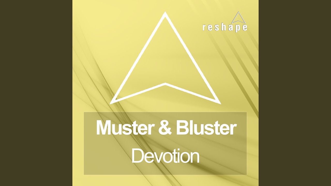 Devotion (M & B Main Mix) - YouTube