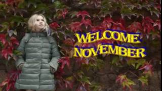 WELCOME  NOVEMBER