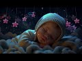 Sleep Instantly Within 3 Minutes - Mozart Brahms Lullaby 💤 Baby Sleep Music - Lullaby - Baby Sleep