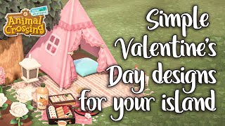 3 darling ways to decorate your island for Valentine's Day | tutorial | Animal Crossing New Horizons