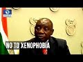 South African President Condemns Xenophobic Attack On Foreigners