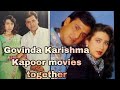 Govinda Karishma Kapoor movies together|Govinda Karishma Kapoor movies list #bollybood #movies