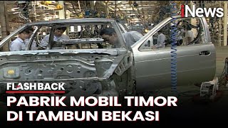 Melihat Lebih Dekat  Pabrik Timor Produsen Mobil Indonesia di Tambun Bekasi - Flashback